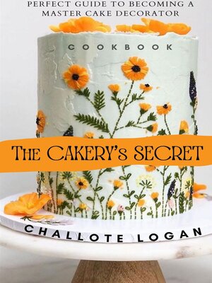 cover image of The Caker's Secret